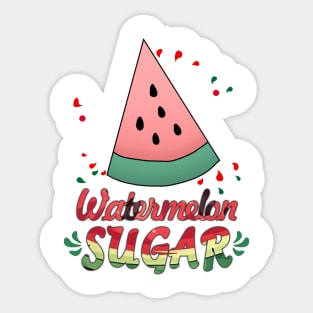 Watermelon Sugar Sticker